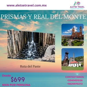 Ruta del Paste | Prismas y Real del Monte